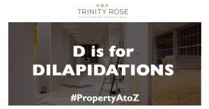D for Dilapidations